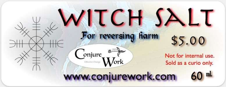 Witch Salt or Black Salt, for reversing harm at Conjure Work