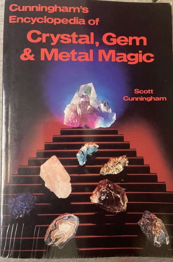 Cunningham’s Encyclopedia of Crystal, Gem and Metal Magic