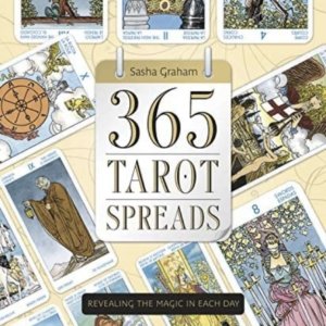 365 Tarot Spreads by Sasha Graham